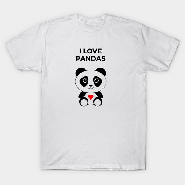 I Love Pandas T-Shirt by Flamingo Design